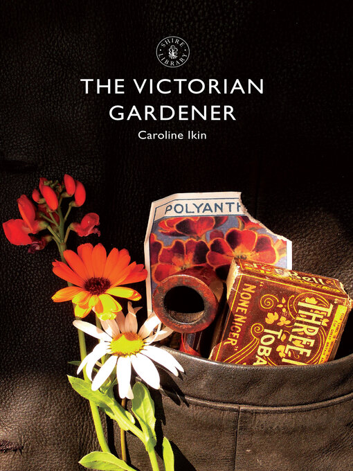 Title details for The Victorian Gardener by Caroline Ikin - Available